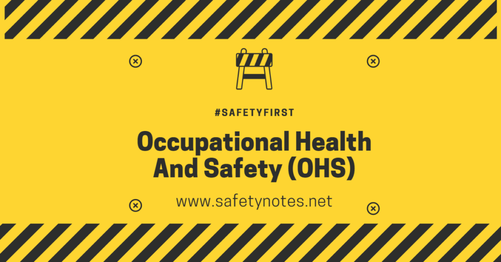 Importance Of Occupational Health And Safety OHS 