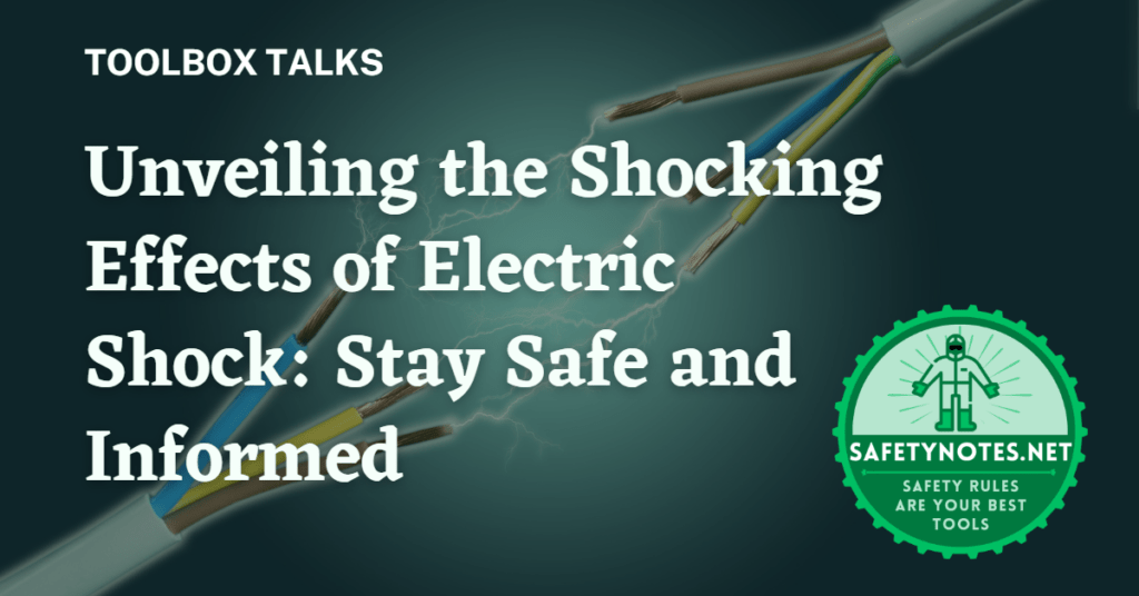 unveiling-the-shocking-effects-of-electric-shock-toolbox-talk