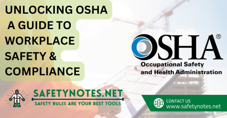 Unlocking OSHA: A Guide to Workplace Safety and Compliance