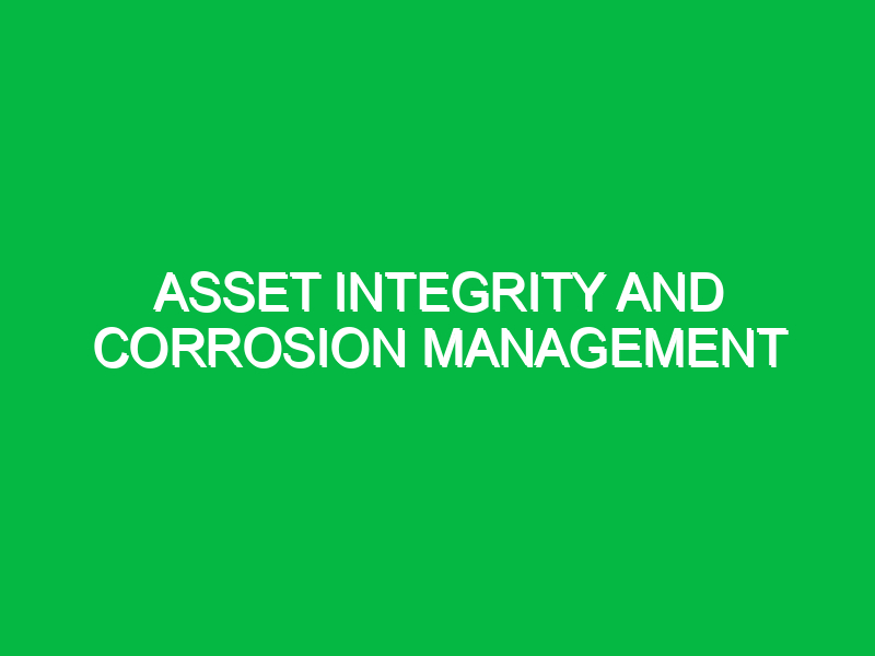 asset integrity and corrosion management 9506