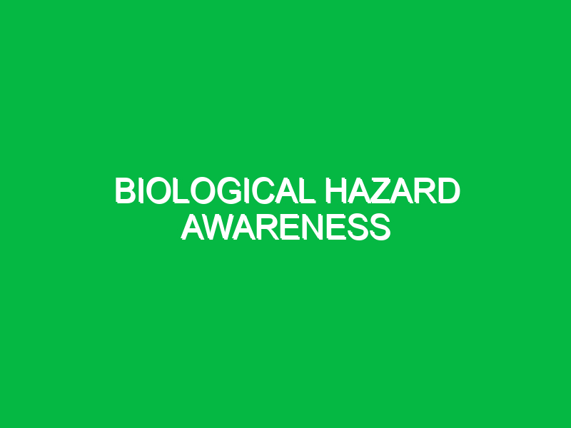 biological hazard awareness 10129