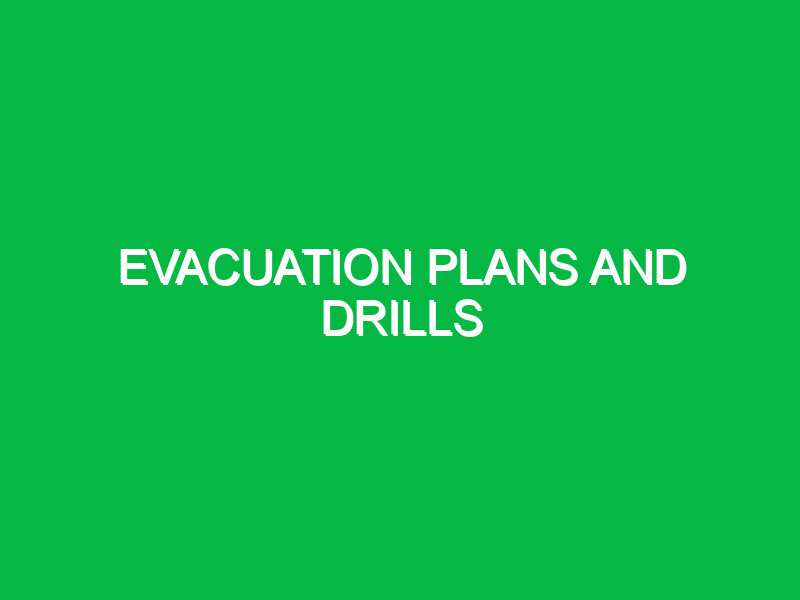 evacuation plans and drills 9854