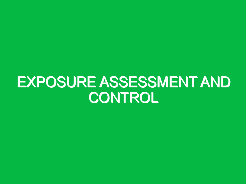 exposure assessment and control 10063