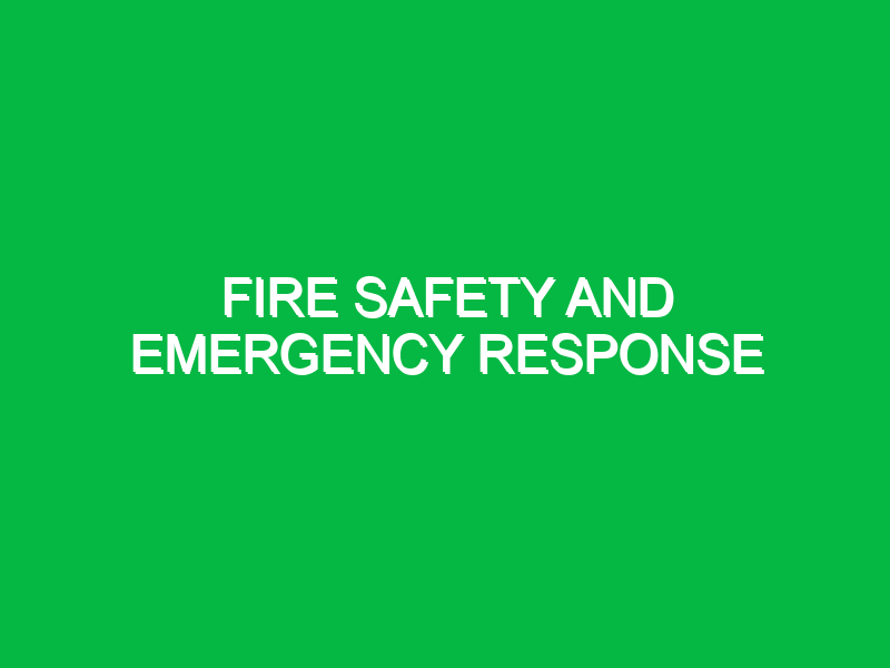 fire safety and emergency response 9636