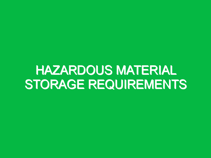 hazardous material storage requirements 10015