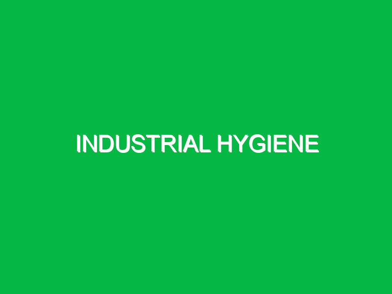 industrial hygiene 10059