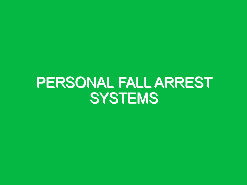 personal fall arrest systems 9745