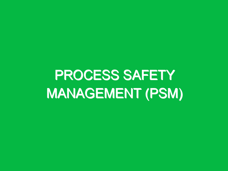 process safety management psm 9488