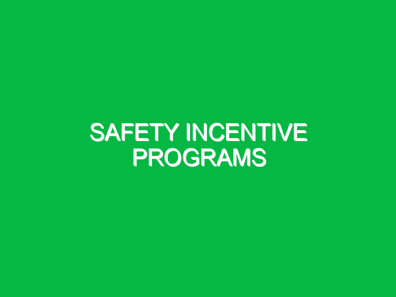 safety incentive programs 9938