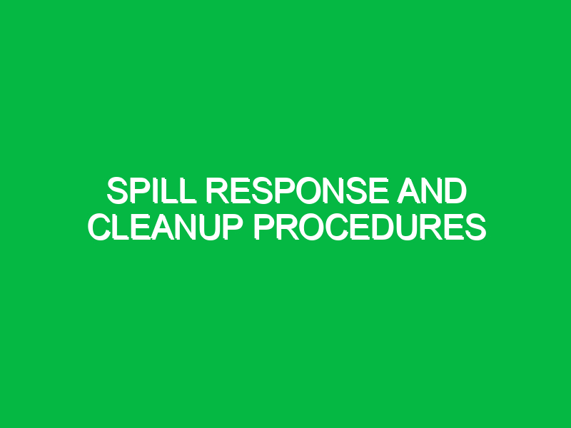 spill response and cleanup procedures 9811