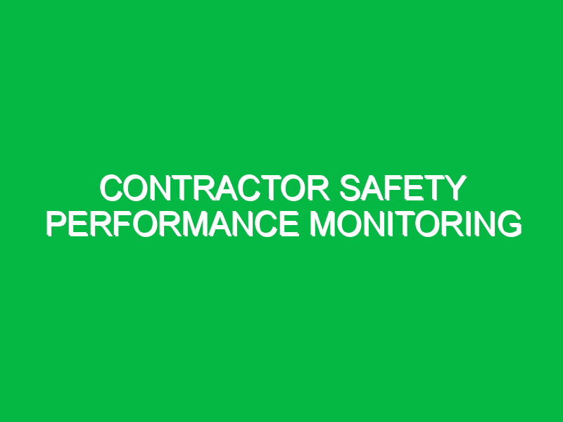 contractor safety performance monitoring 10325