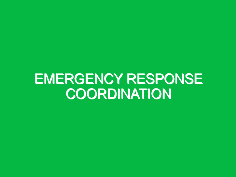 emergency response coordination 10781