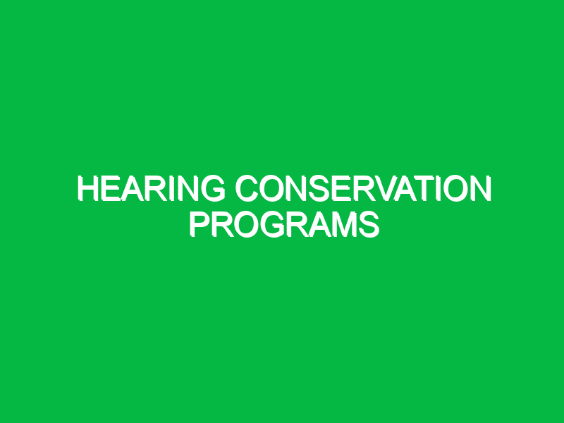 hearing conservation programs 10623