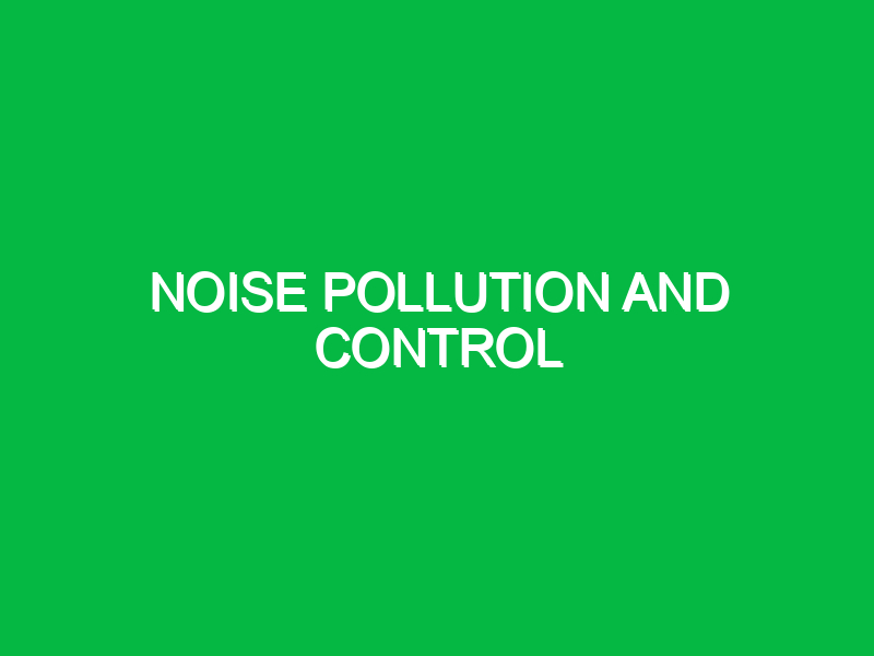 noise pollution and control 10618