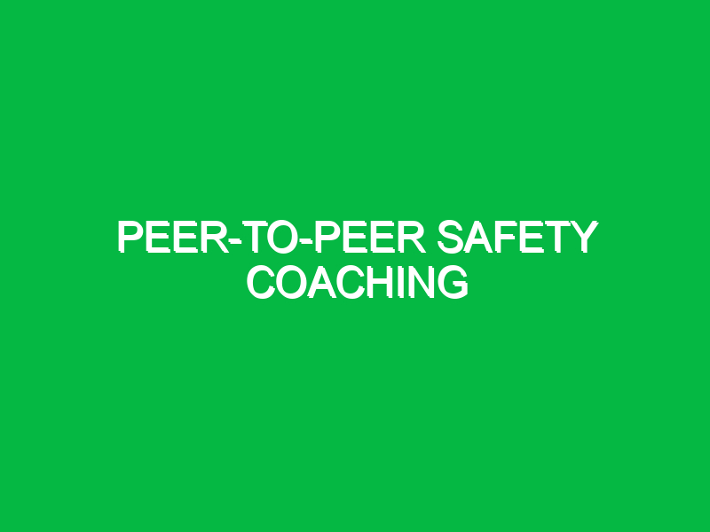 peer to peer safety coaching 10292