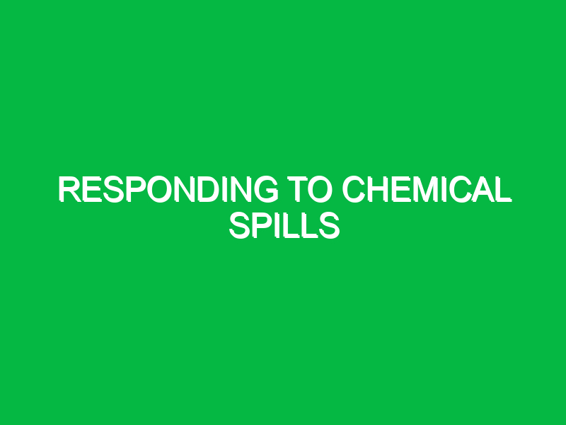 responding to chemical spills 10576