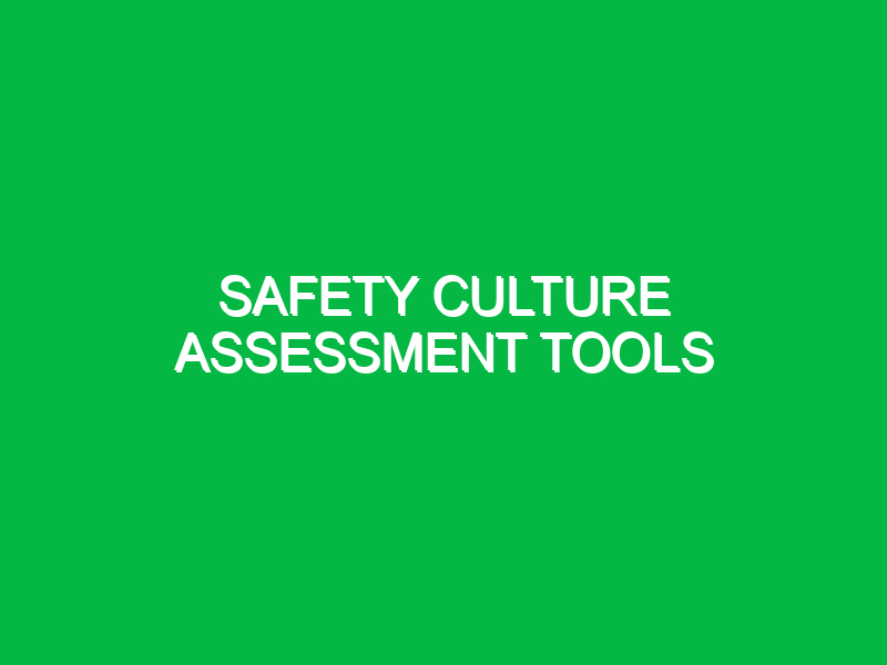 safety culture assessment tools 10824