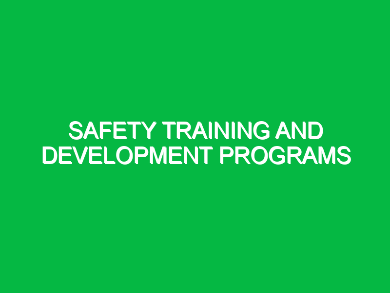 safety training and development programs 11212