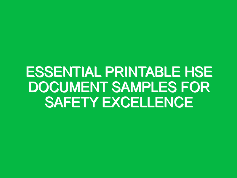 essential printable hse document samples for safety