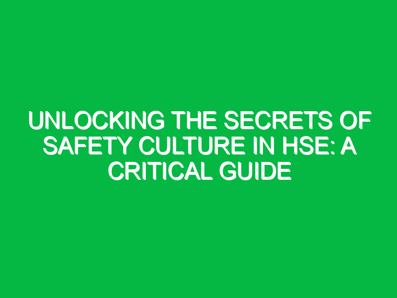 what is safety culture Archives - Safety Notes